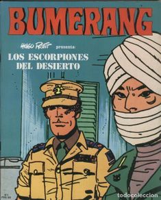 Comics: Revista Bumerang numero 05: Los escorpiones del desierto, primera parte (Hugo Pratt) - Varios